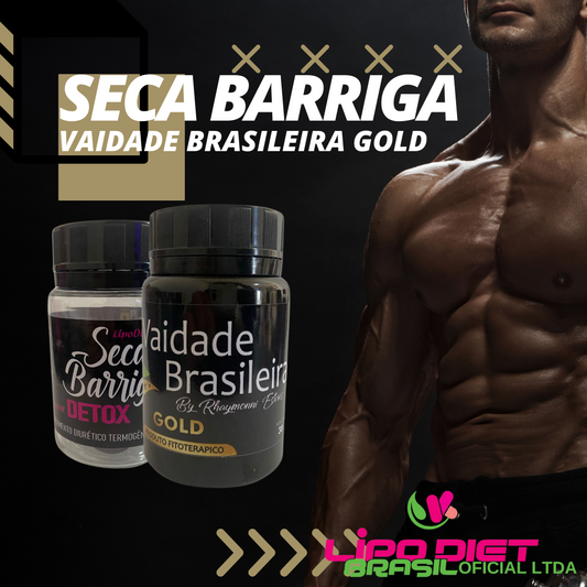 Seca Barriga & Vaidade Brasileira GOLD