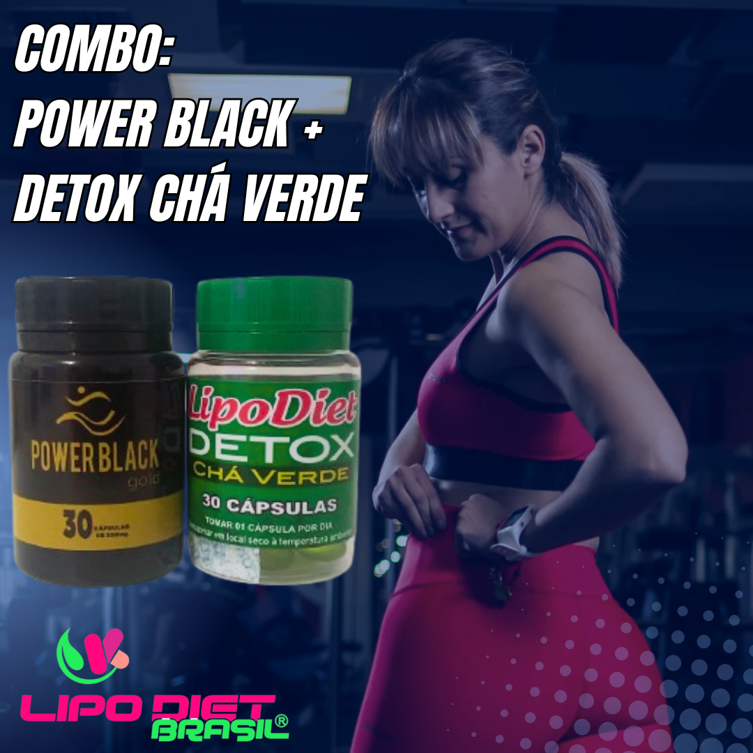 COMBO EMAGRECEDOR: POWER BLACK GOLD & DETOX CHÁ VERDE